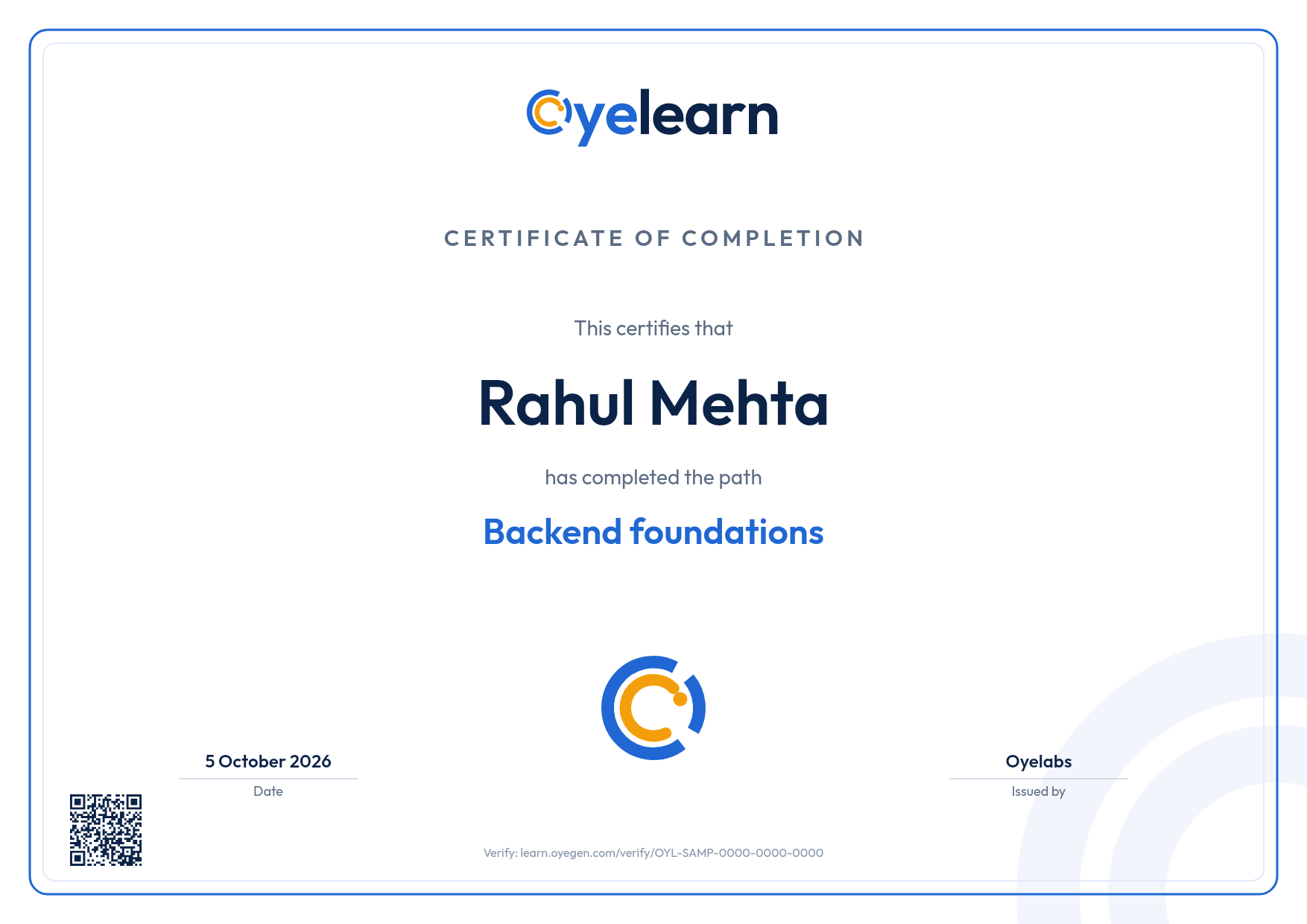A sample Oyelearn certificate of completion: the learner's name, the path Backend foundations, the date, Oyelabs as issuer, a QR code and a verification link.